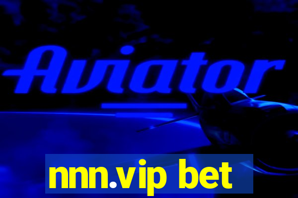 nnn.vip bet