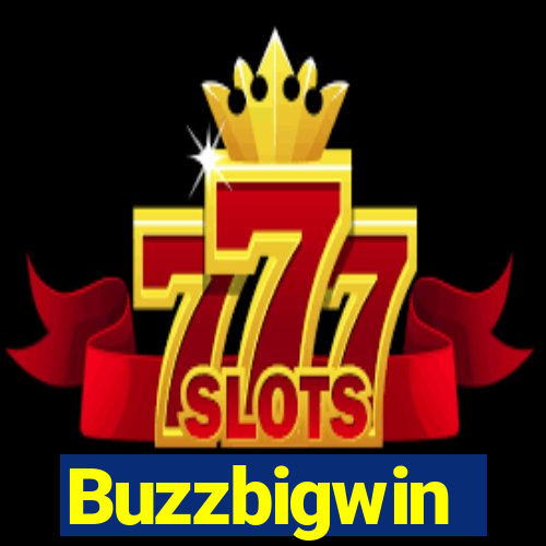 Buzzbigwin