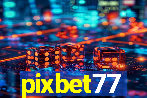 pixbet77