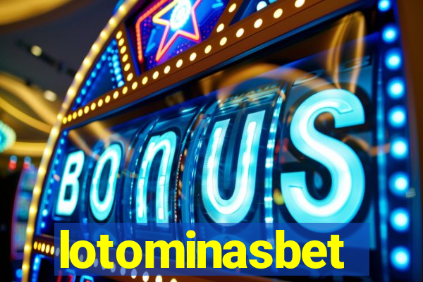 lotominasbet