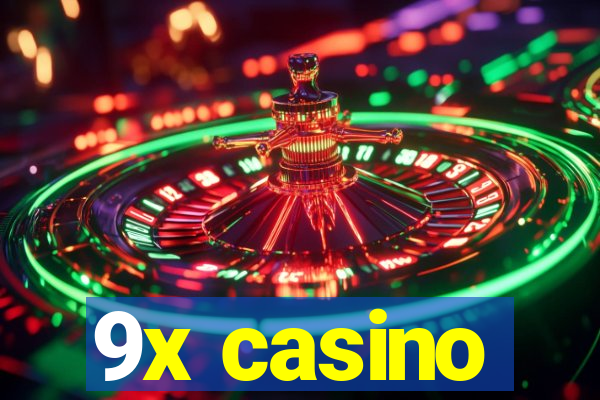 9x casino