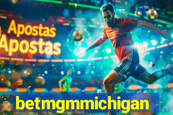 betmgmmichigan