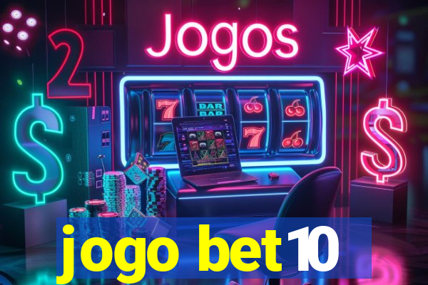 jogo bet10