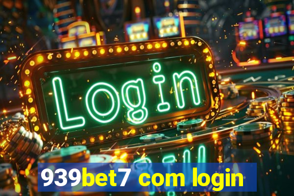 939bet7 com login