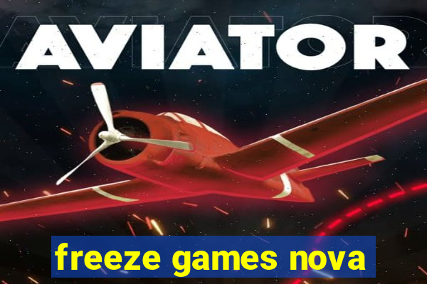 freeze games nova