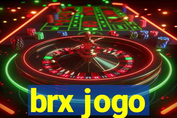 brx jogo