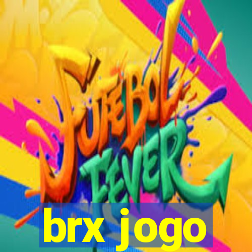 brx jogo