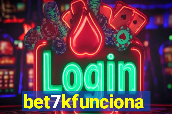 bet7kfunciona