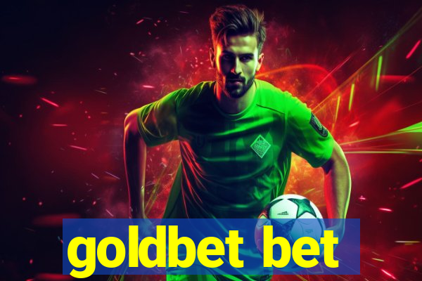 goldbet bet