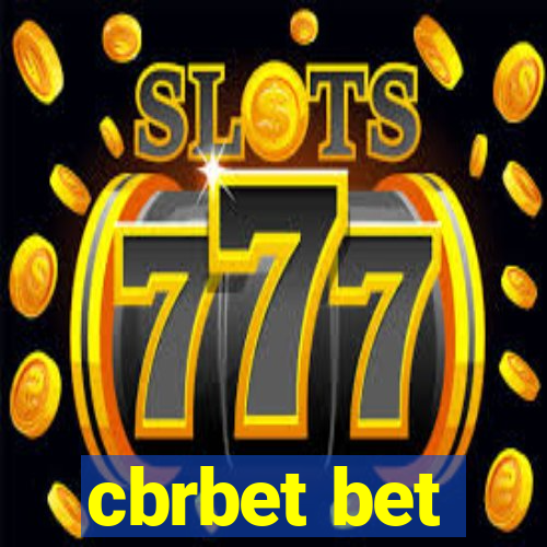 cbrbet bet