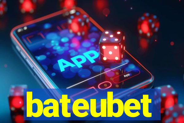 bateubet