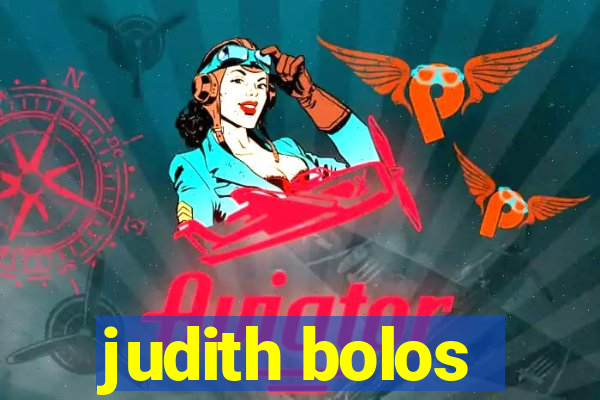 judith bolos