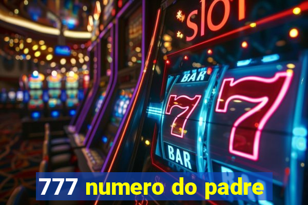 777 numero do padre