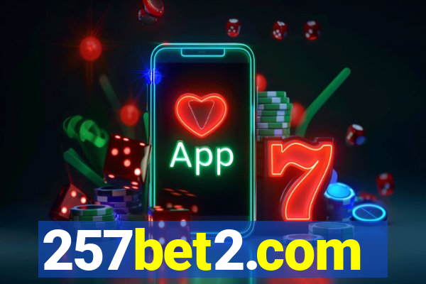 257bet2.com