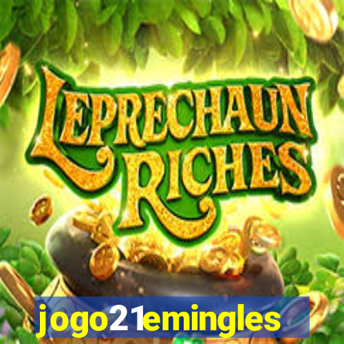 jogo21emingles