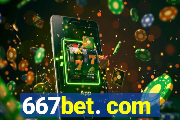 667bet. com