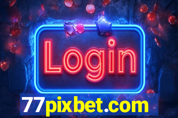 77pixbet.com