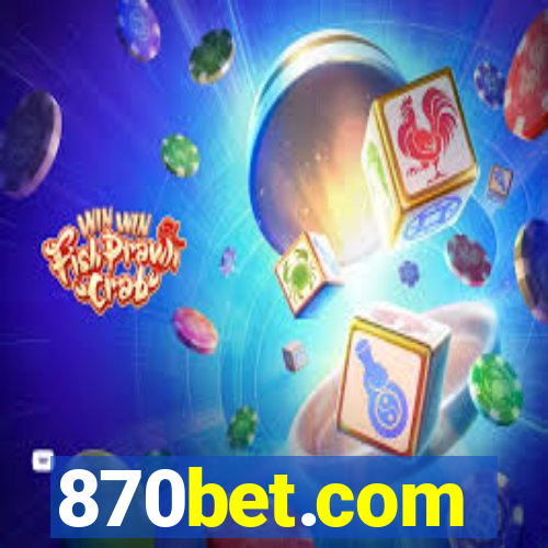 870bet.com