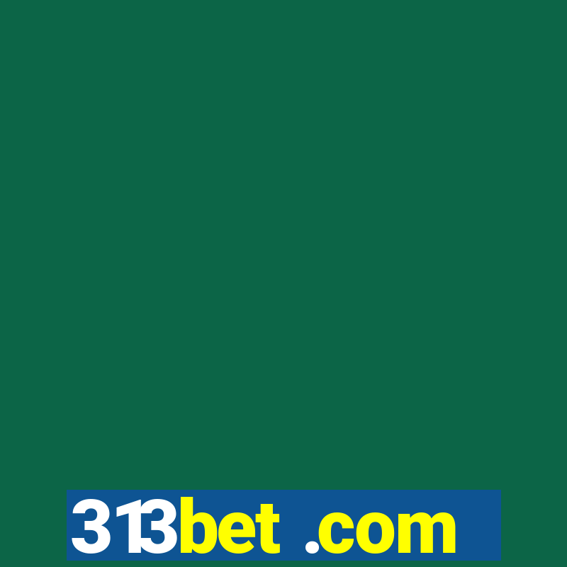 313bet .com