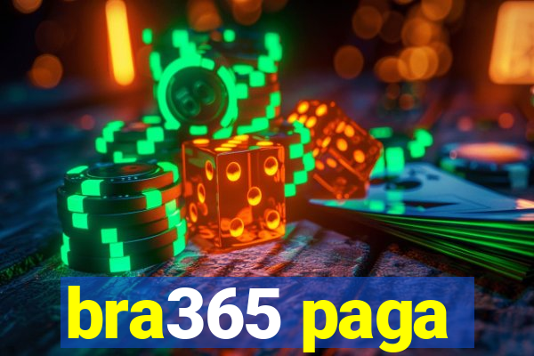 bra365 paga