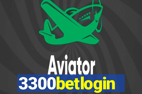 3300betlogin