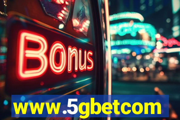 www.5gbetcom