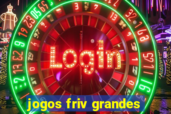 jogos friv grandes