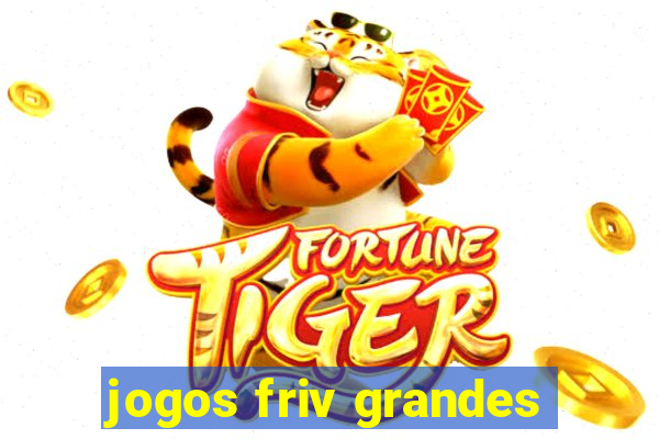 jogos friv grandes