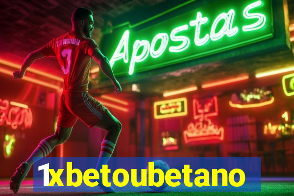 1xbetoubetano