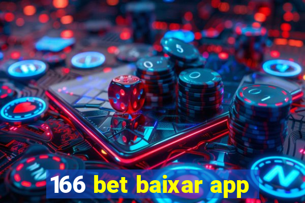 166 bet baixar app