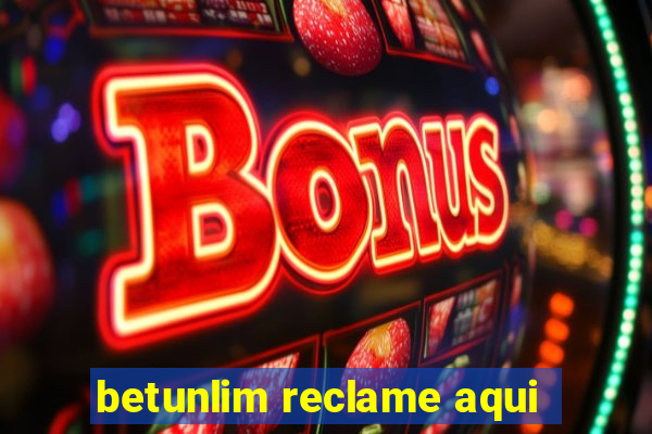 betunlim reclame aqui