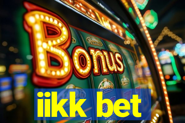 iikk bet