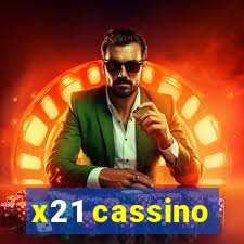 x21 cassino