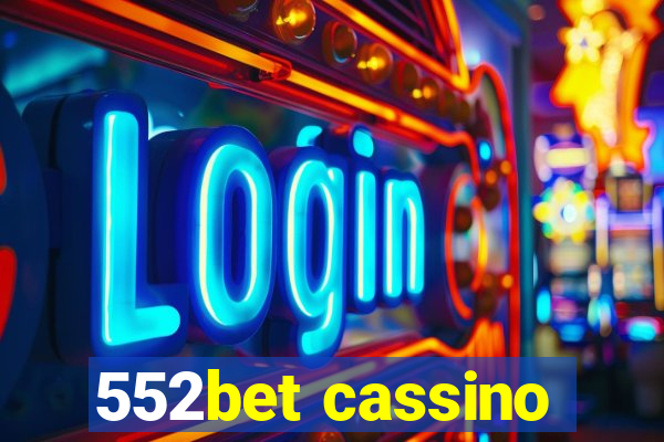 552bet cassino