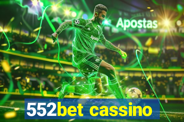 552bet cassino