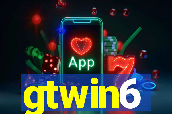 gtwin6