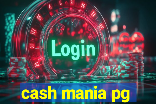 cash mania pg