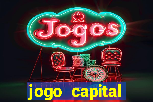 jogo capital download mobile