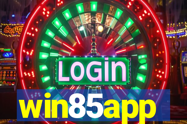 win85app