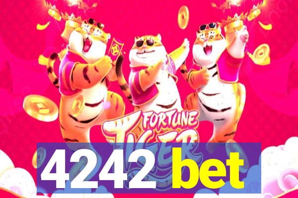 4242 bet