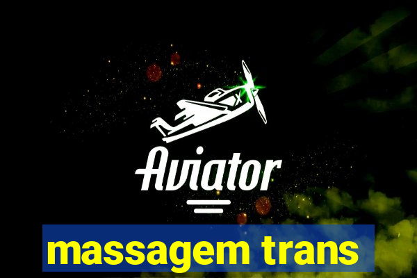 massagem trans