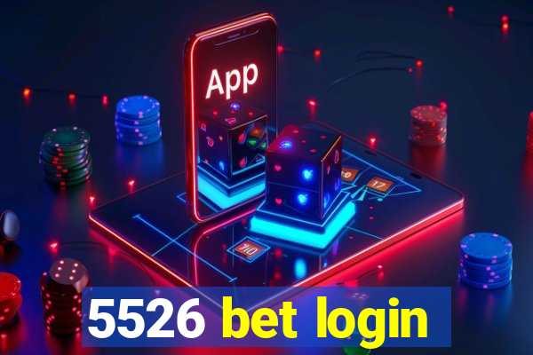 5526 bet login