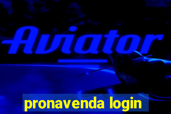 pronavenda login