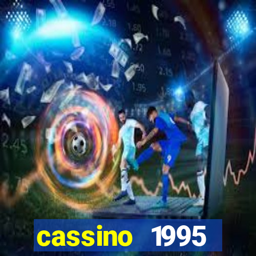 cassino 1995 dublado online