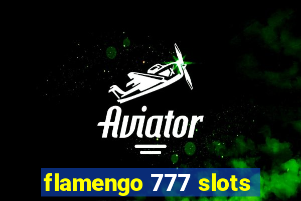 flamengo 777 slots