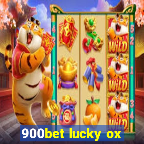 900bet lucky ox