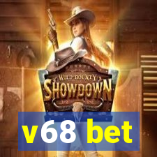 v68 bet