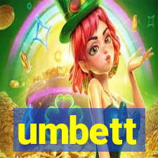 umbett