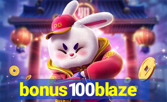 bonus100blaze