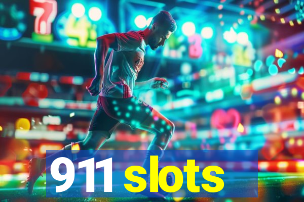 911 slots